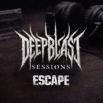Deepblast Sessions Escape (1)