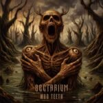Sectarium Mud Teeth